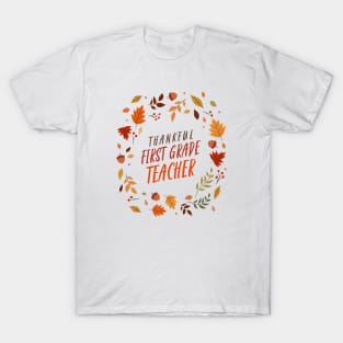 Thankful First Grade Teacher T-Shirt